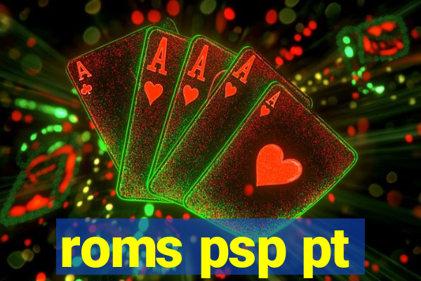 roms psp pt-br download